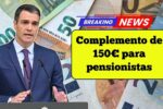 Complemento de 150€ para pensionistas: requisitos y calendario de pagos