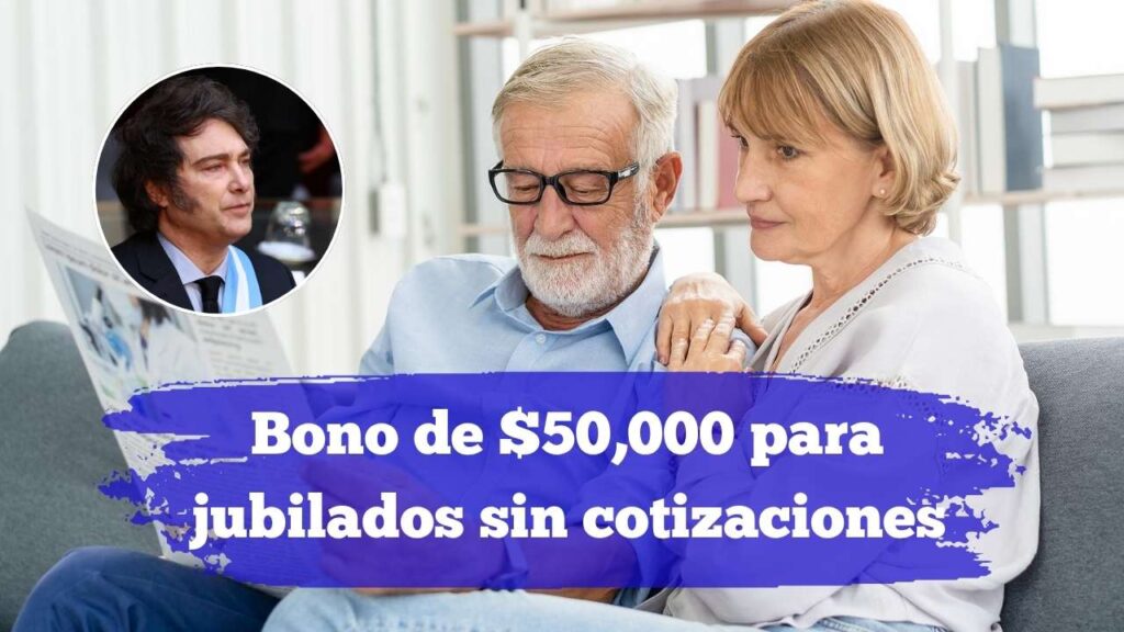 Bono de $50,000 para jubilados sin cotizaciones en Argentina: cómo solicitarlo y cuándo se paga