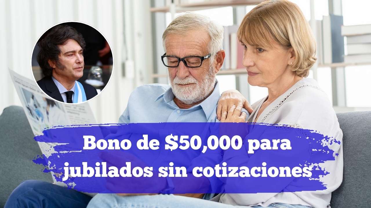 Bono de $50,000 para jubilados sin cotizaciones en Argentina: cómo solicitarlo y cuándo se paga